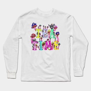 Tea Time Long Sleeve T-Shirt